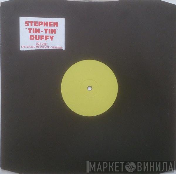Stephen Duffy - She Makes Me Quiver (Version)