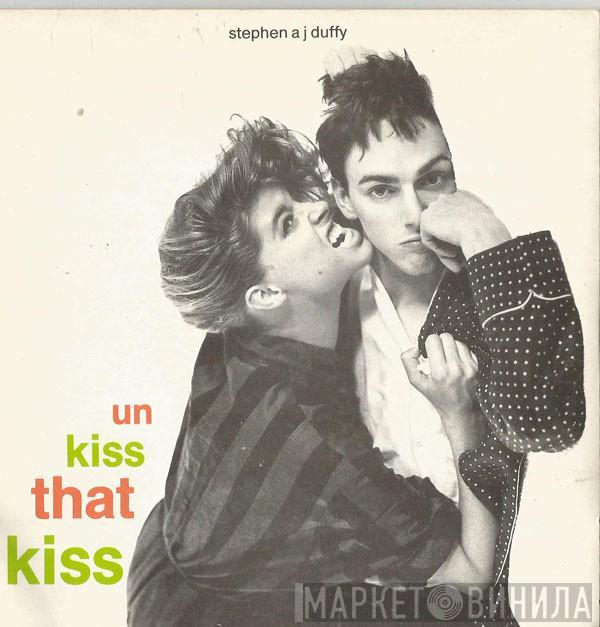  Stephen Duffy  - Un Kiss That Kiss