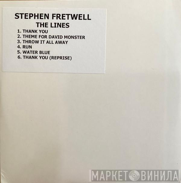 Stephen Fretwell - The Lines