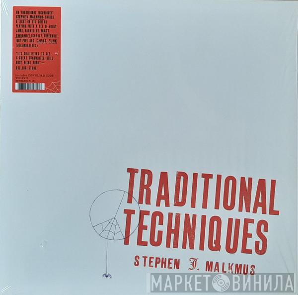 Stephen Malkmus - Traditional Techniques