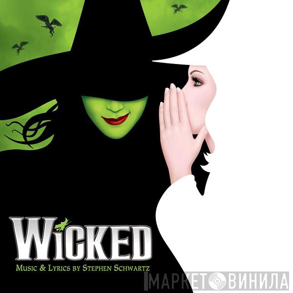  Stephen Schwartz  - Wicked (Original Broadway Cast Recording)