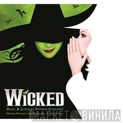  Stephen Schwartz  - Wicked (Original Broadway Cast Recording)