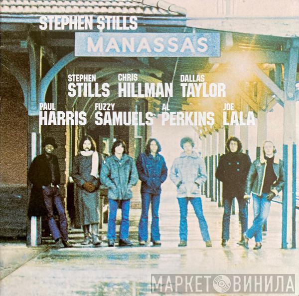  Stephen Stills  - Manassas