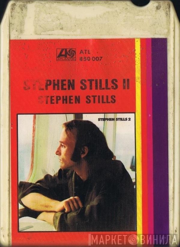  Stephen Stills  - Stephen Stills 2