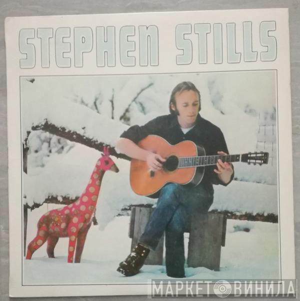 Stephen Stills - Stephen Stills