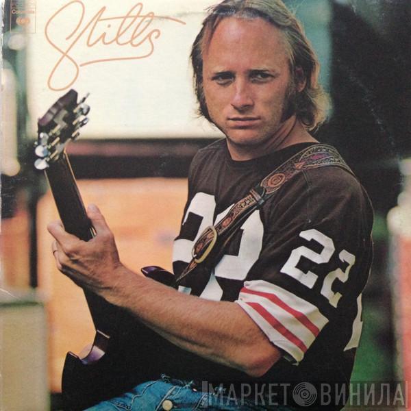 Stephen Stills - Stills