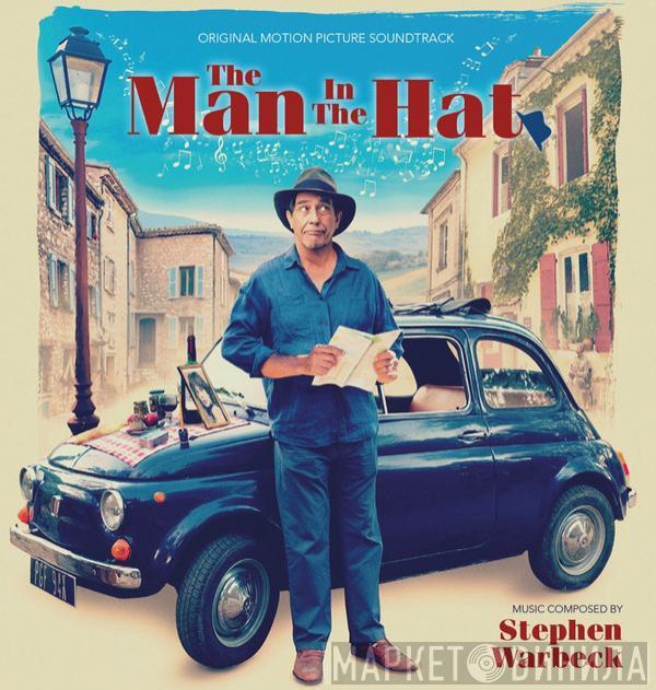Stephen Warbeck - The Man In The Hat