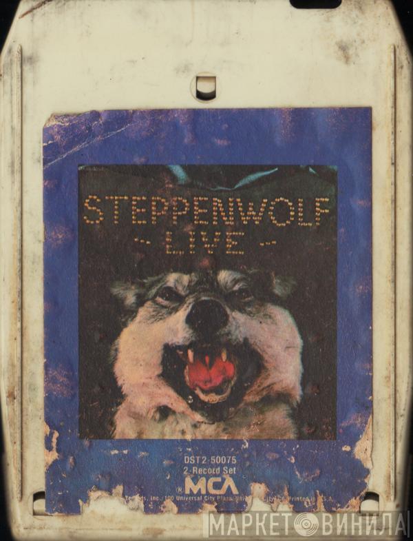  Steppenwolf  - Live