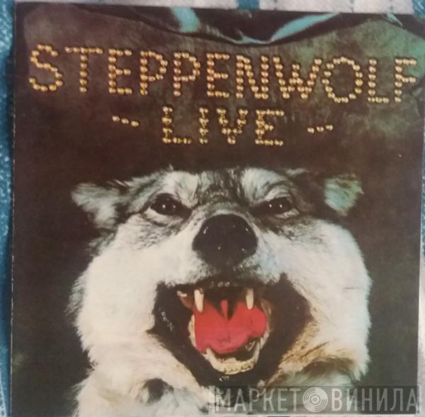  Steppenwolf  - Live