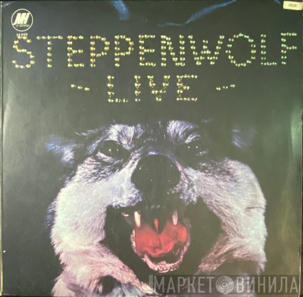  Steppenwolf  - Live