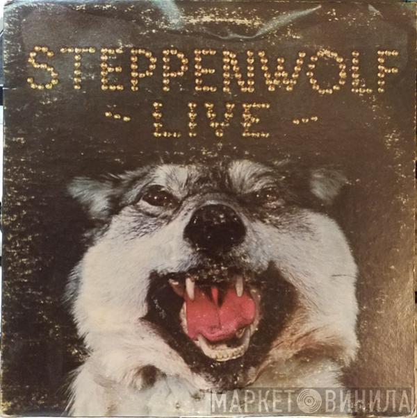  Steppenwolf  - Live