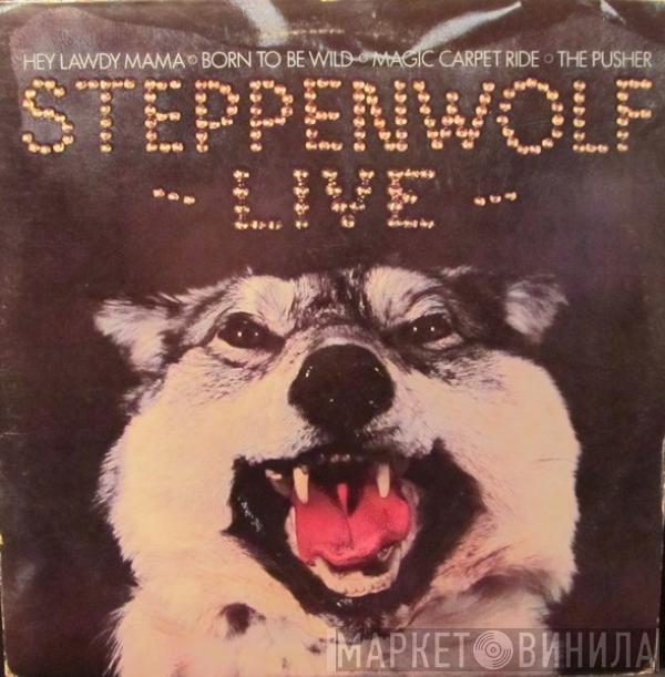  Steppenwolf  - Live