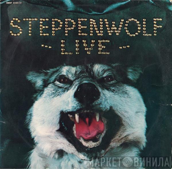  Steppenwolf  - Live