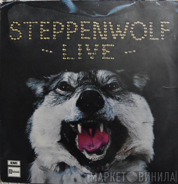  Steppenwolf  - Live