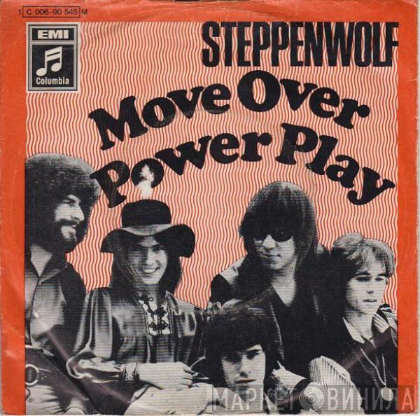 Steppenwolf - Move Over / Power Play