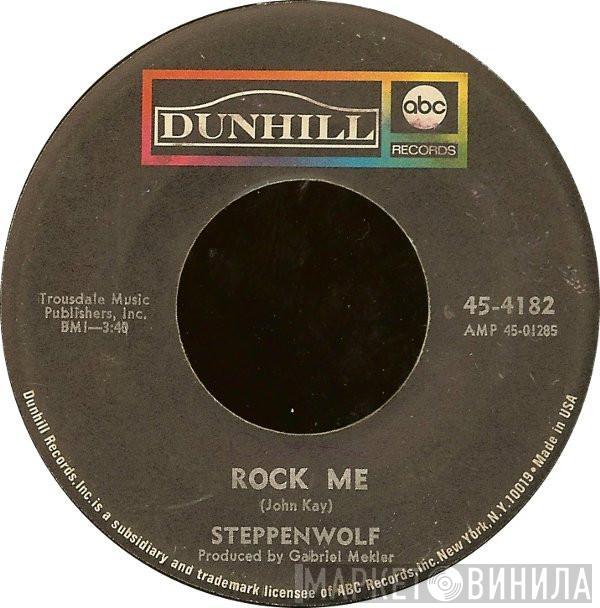 Steppenwolf - Rock Me / Jupiter Child