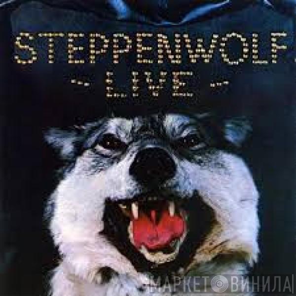  Steppenwolf  - Steppenwolf Live