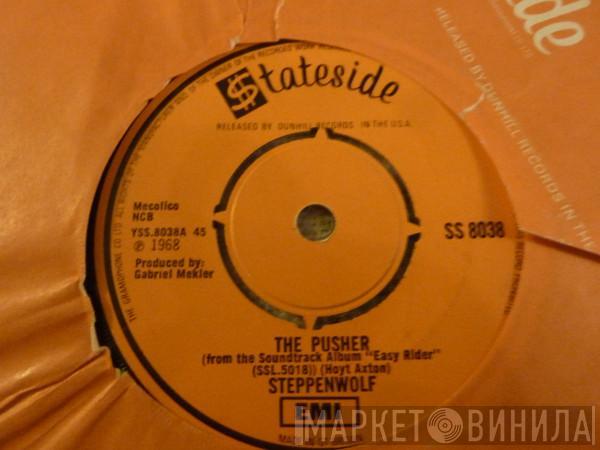 Steppenwolf - The Pusher