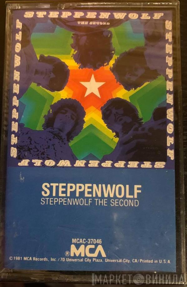  Steppenwolf  - The Second