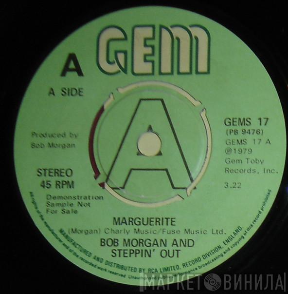 Steppin' Out - Marguerite / Steppin' Out