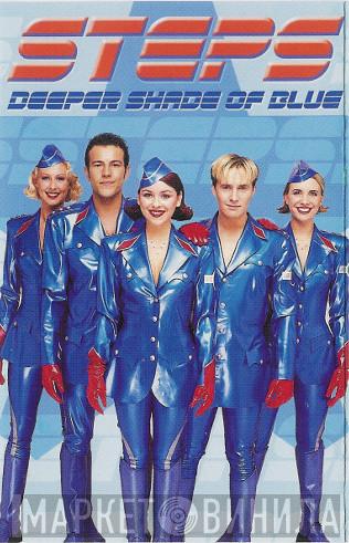 Steps - Deeper Shade Of Blue