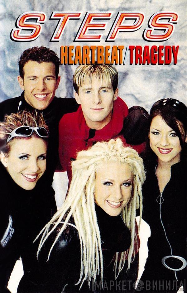 Steps - Heartbeat / Tragedy