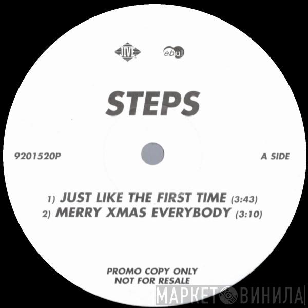 Steps - Just Like The First Time