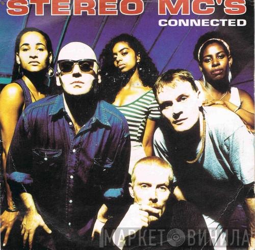 Stereo MC's - Connected