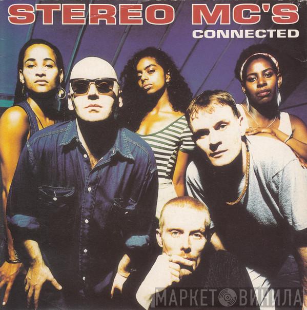  Stereo MC's  - Connected