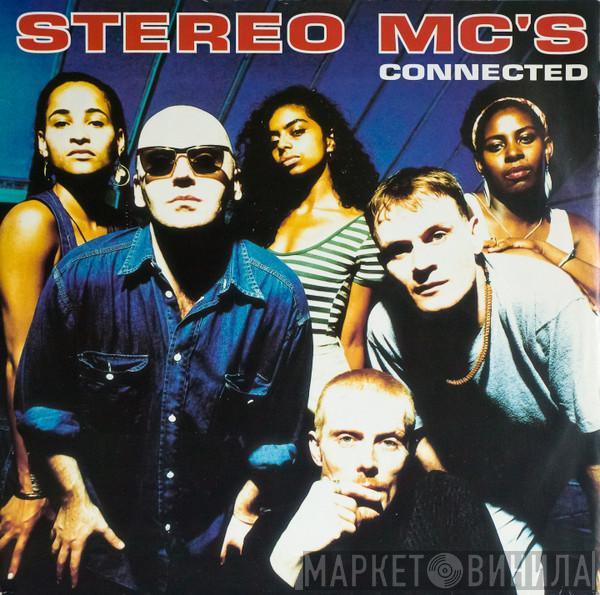 Stereo MC's - Connected