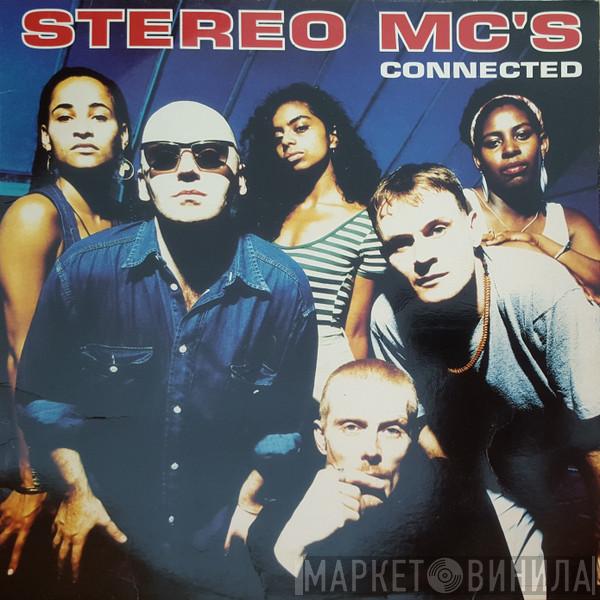  Stereo MC's  - Connected