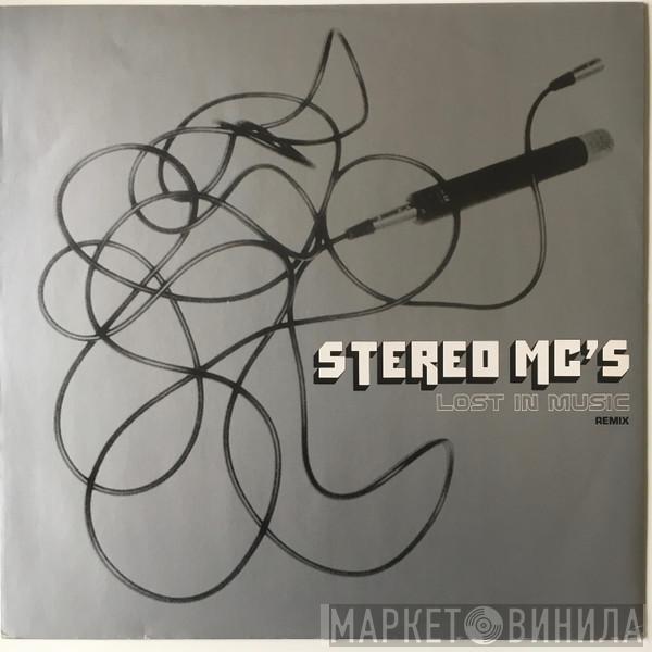 Stereo MC's - Lost In Music (Remix)