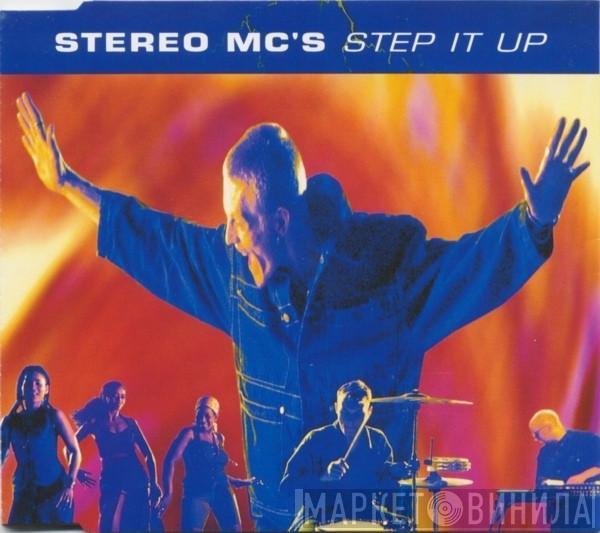 Stereo MC's - Step It Up