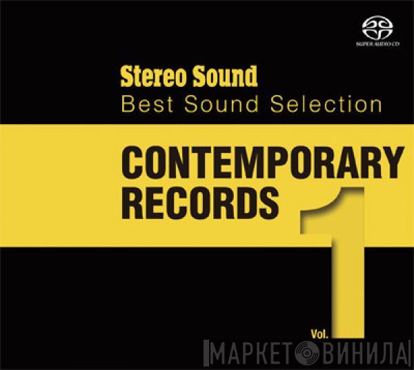  - Stereo Sound—Best Sound Selection—Contemporary Records, Vol.1