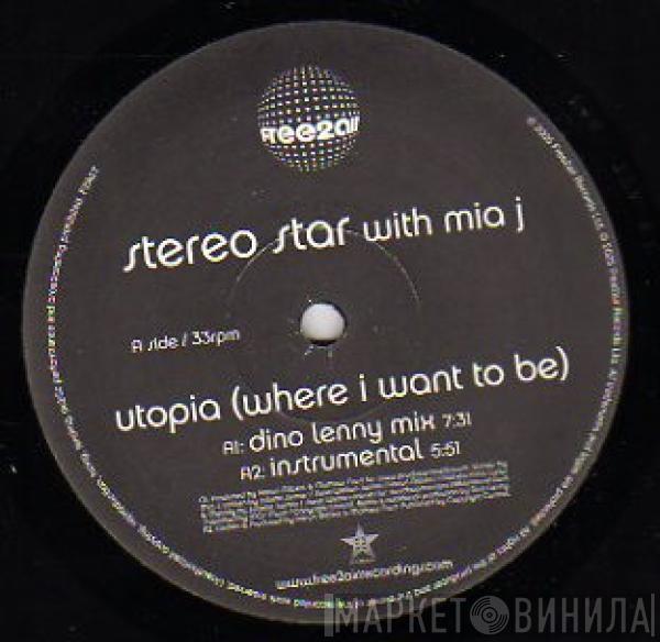 Stereo Star - Utopia (Where I Want To Be)