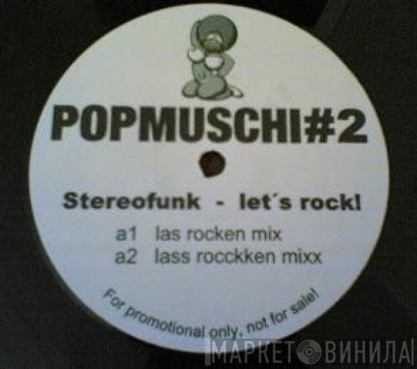 Stereofunk  - Let's Rock!