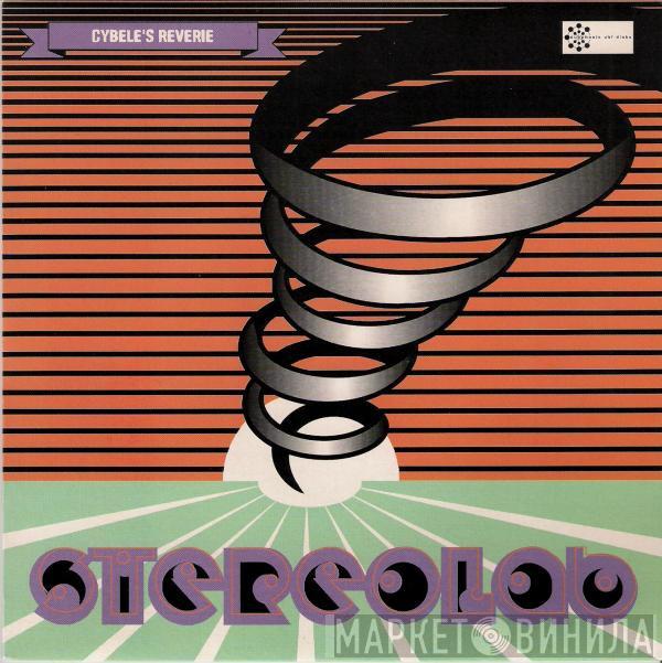 Stereolab - Cybele's Reverie / Brigitte