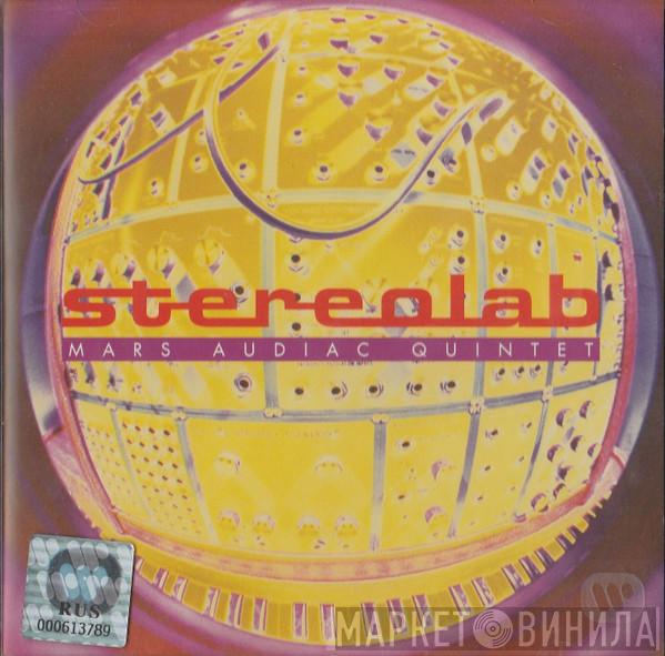  Stereolab  - Mars Audiac Quintet