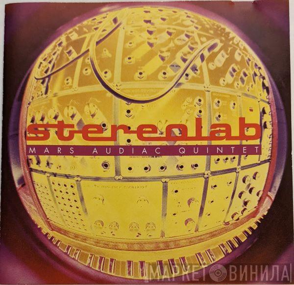  Stereolab  - Mars Audiac Quintet