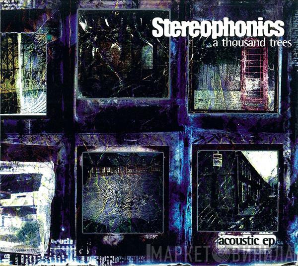 Stereophonics - A Thousand Trees - Acoustic EP