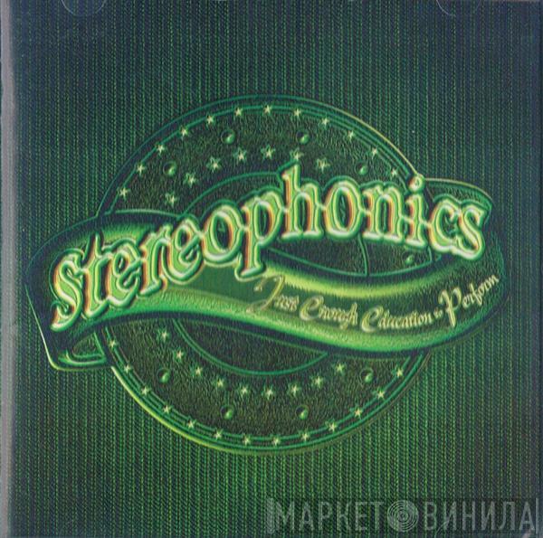Stereophonics - Just Enough Education To Perform