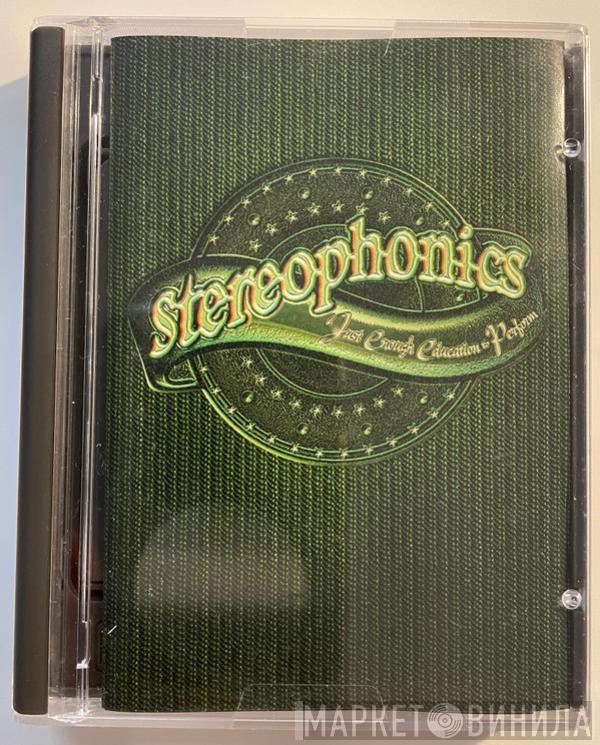  Stereophonics  - Just Enough Education To Perform