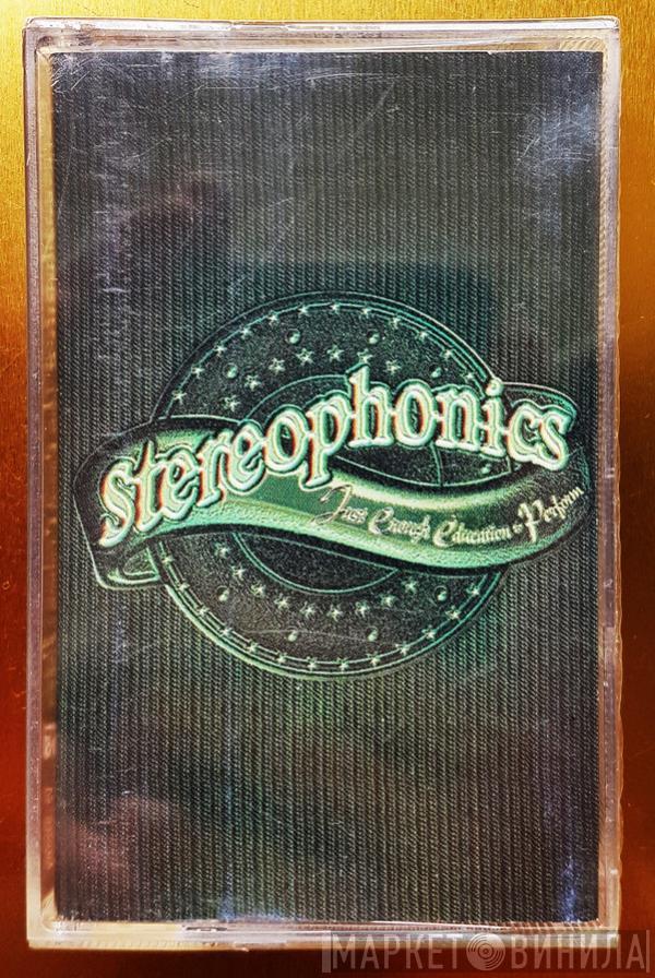  Stereophonics  - Just Enough Education To Perform