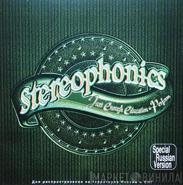 Stereophonics  - Just Enough Education To Perform