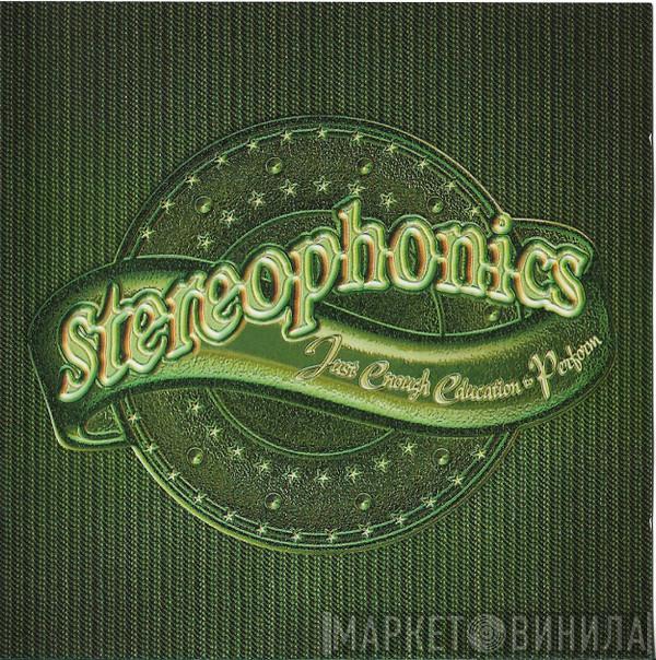  Stereophonics  - Just Enough Education To Perform