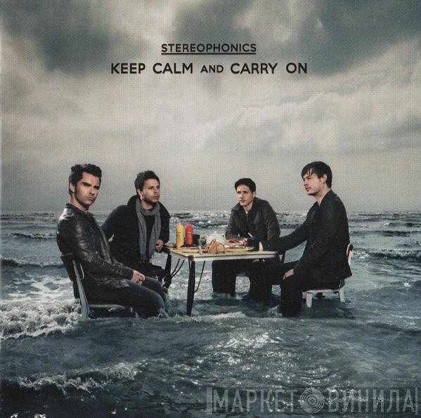  Stereophonics  - Keep Calm And Carry On
