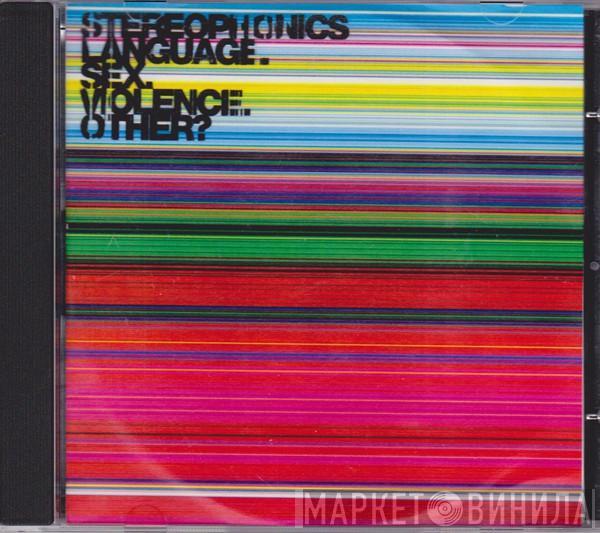 Stereophonics - Language. Sex. Violence. Other?