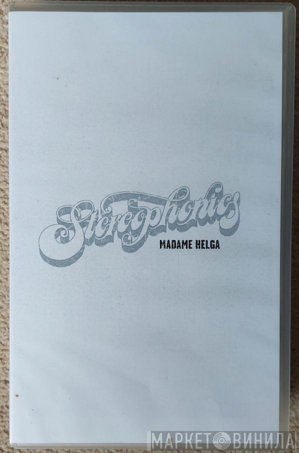  Stereophonics  - Madame Helga