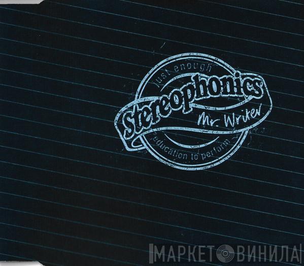  Stereophonics  - Mr Writer