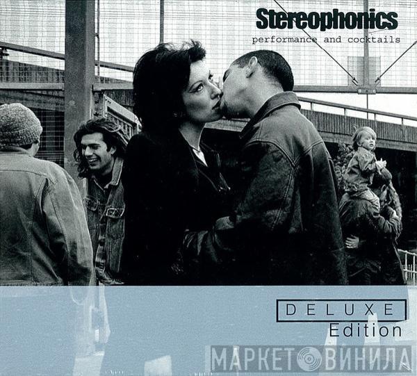  Stereophonics  - Performance And Cocktails